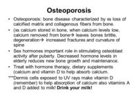 Bony White sex osteoporosis bone disease characterized loss calcified matrix collagenous fibers from slide